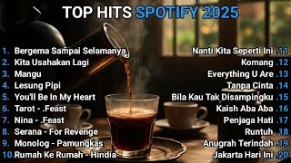 Top Hits Spotify Indonesia 2025 | Top Spotify Indonesia 2025 | Lagu Hits Spotify 2025 | Lagu Terbaru
