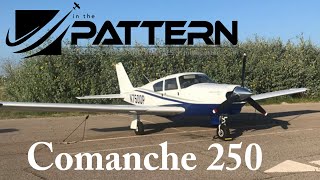 Comanche 250 In The Pattern with Sherman Gardner