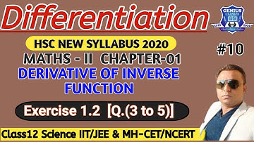 Differentiation|Derivative of inverse function|Ex-1.2 (Q.3 to 5)|Class12|Maths-II, Lec-10|Tayyab sir
