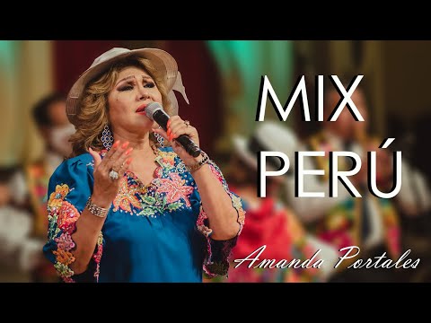 Mix Perú - Amanda Portales