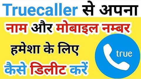 Truecaller Account Delete kaise kare new | How to delete truecaller account/Id easy way