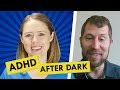 ADHD After Dark: How to Improve Your Sex Life