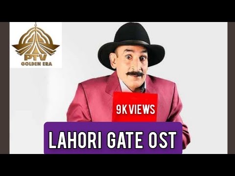 Lahori Gate title song | Lahori Gate OST | Ptv Home | Ptv Gold