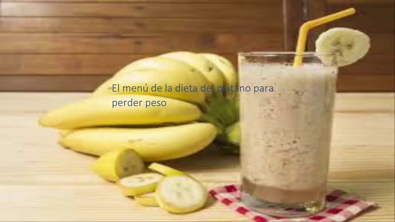 dieta de platano para bajar de peso dieta de platano para bajar de peso