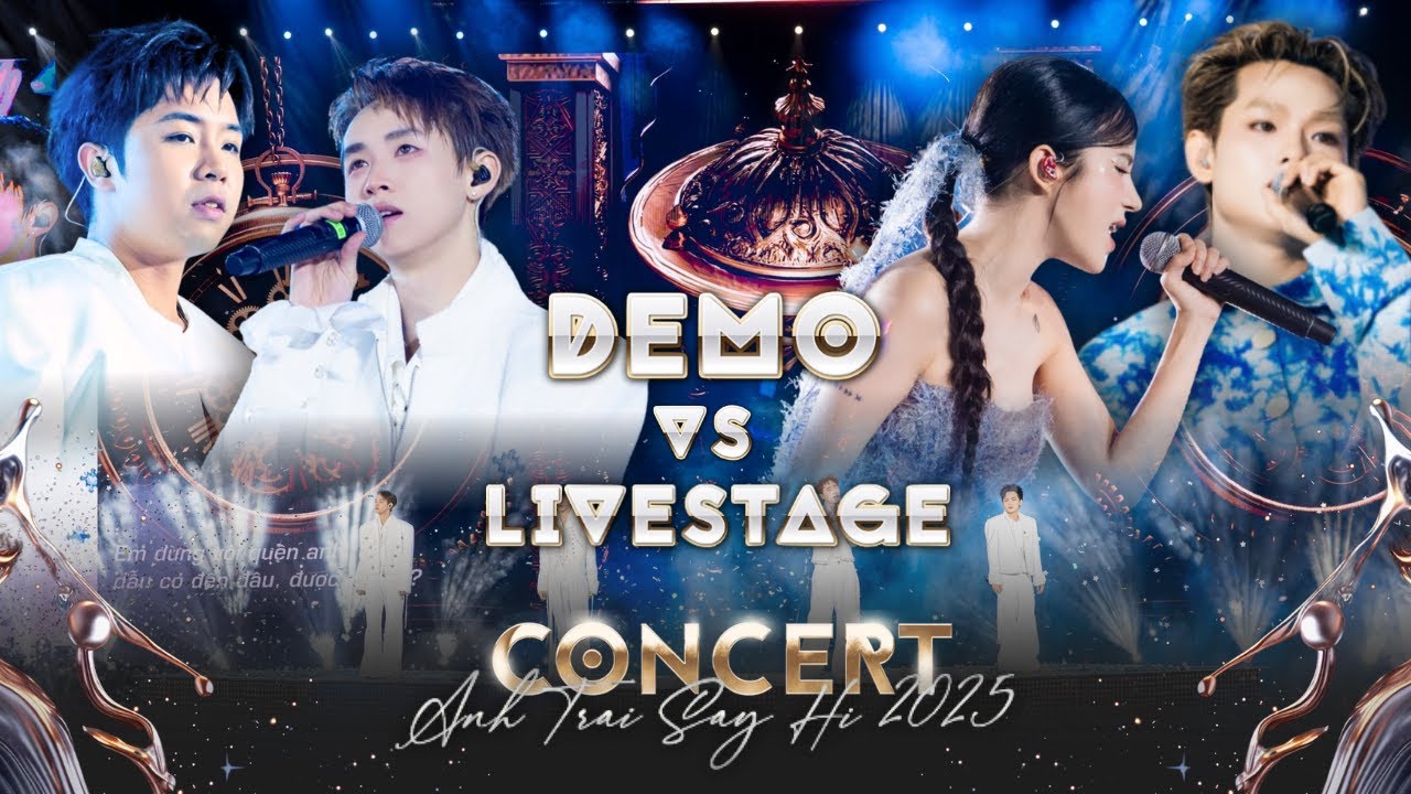 Khi DEMO vs LIVESTAGE xuất hiện cùng nhau tại Concert Anh Trai Say Hi 2025 và Em Xinh Say Hi