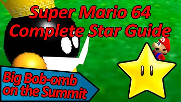 Big Bob-omb on the Summit - Super Mario 64 Complete Star Guide