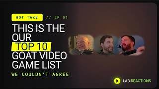 OUR TOP 10 GOAT VIDEO GAME LIST!