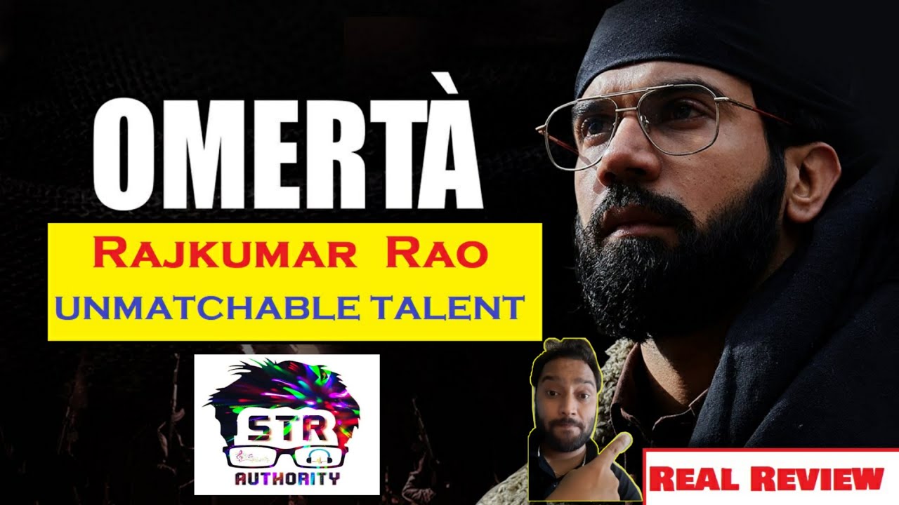 Omerta | Rajkumar Rao | Real Review | STR authority - YouTube