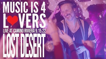 Lost Desert Live at Music is 4 Lovers [2022-09-15 @ Camino Riviera, San Diego] [MI4L.com]