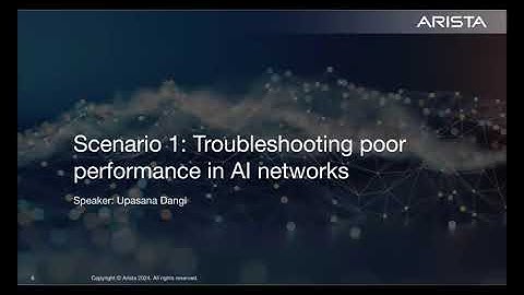 Arista TAC Webinar 2024 Series - Session 8: Unravel AI Networking