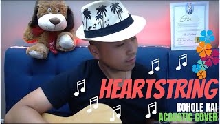 Kolohe Kai | Heartstrings | Acoustic Cover