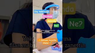 Gerçek Hayatta Stelladiş Hekimliği Okumak Aslında Ne?Part14