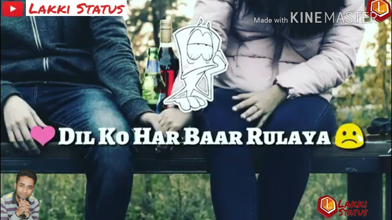 Tune Mujhpe Karke Sitam Dilko Har Bar Rulaya Bewafa Status Youtube Tune mujhpe kar ke sitam dilko har bar rulaya sad song. tune mujhpe karke sitam dilko har bar