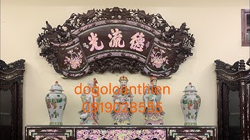 Bức Cuốn Thư Khảm Ốc Chữ Đức Lưu Quang Siêu Đẹp