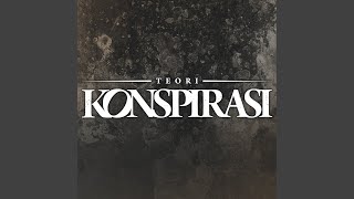 Video thumbnail of "Konspirasi - Libidinal"