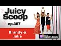 Brandy & Julie & Celebrity Affairs