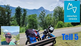 München   Venedig Teil 5  Von Toblach auf dem langen Weg der Dolomiten zum Lago di Santa Croce