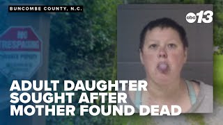 Woman sought after mother found dead in Buncombe County