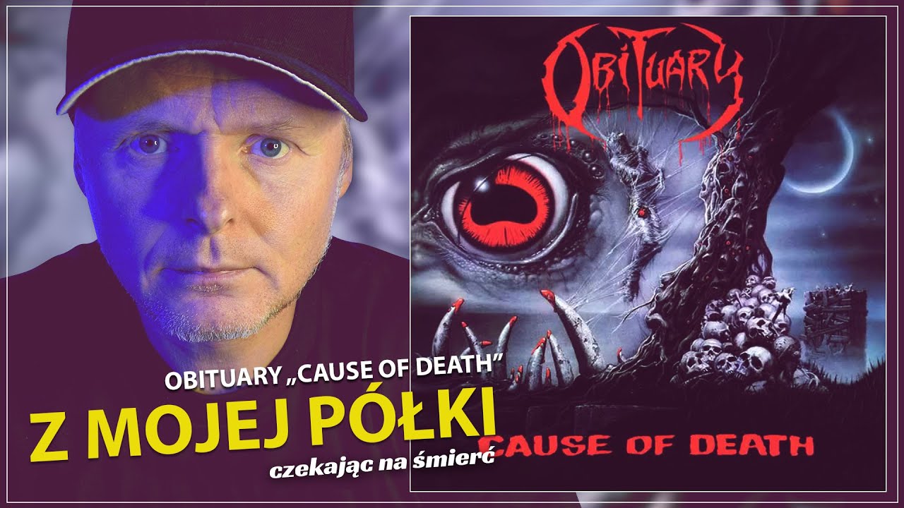 Obituary - Cause of Death 1990 - YouTube