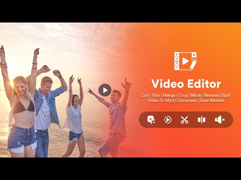 Crop, Cut & Merge Video Editor