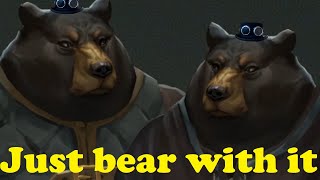 BEAR WITNESS TO BEAR POWER! | Banners of Ruin part 3
