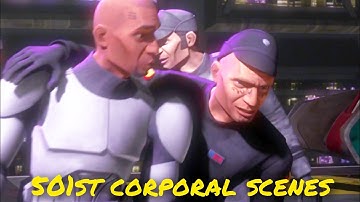 All 501st Corporal scenes - The Clone Wars