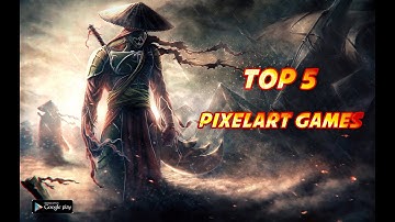 TOP 5 PIXEL ART GAMES | Android | Multi World