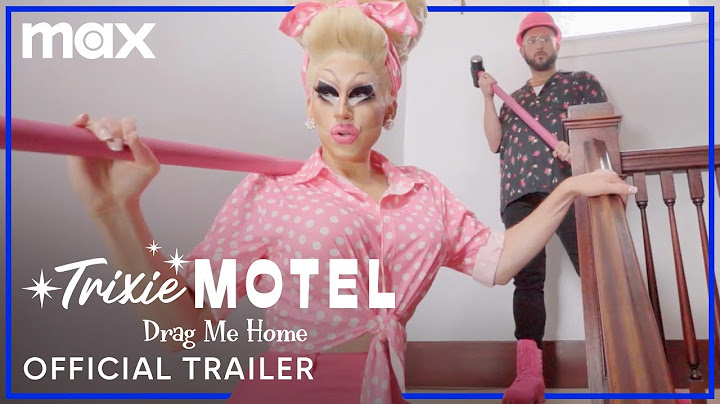 Trixie Motel: Drag Me Home | Official Trailer | Max