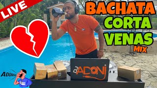 BACHATA CORTA VENAS VOL 2 ? MEZCLANDO EN VIVO DJ ADONI ( BACHATA DE AMARGUE )  ROMOOO