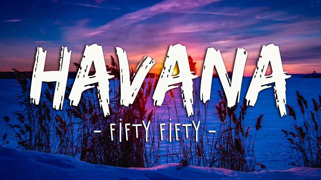 Camila Cabello - Havana (Lyrics) ft. Young Thug - YouTube