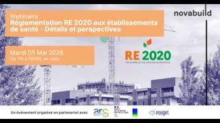 Réglementation Environnementale (RE 2020) et projets immobiliers de santé