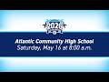 2026 Atlantic Community High School Graduation