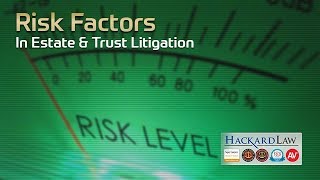 The 3 Biggest Risks to Family Wealth | CA Estate & Trust Litigation