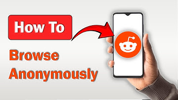 How to Browse Anonymously on Reddit - (2025)