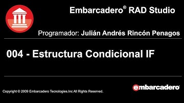 Delphi 004 ¿Cómo realizar la estructura condicional IF en Delphi?