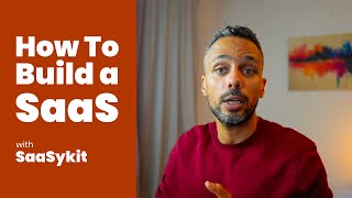 How to Build a SaaS Application | Build SaaS with SaaSykit