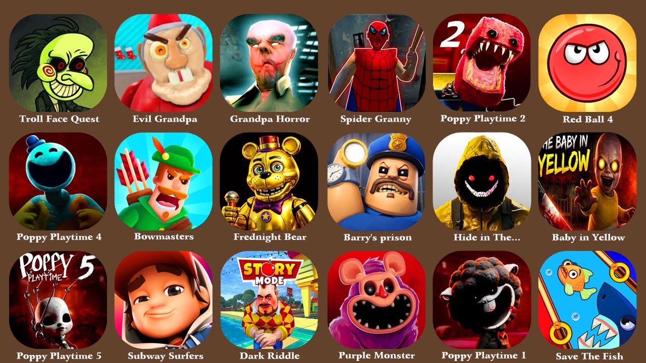 ROBLOX,Lucky Balls,Poppy Playtime 4,Barry Prison,Garten of Banban 8,Hello Neighbor,Bowmasters...