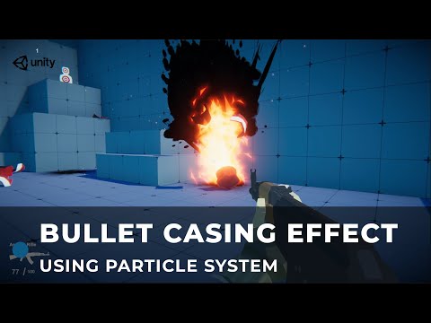 Bullet Shell Drop Effect Using Particle System | Unity Tutorial
