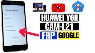 Huawei Cam-L21 Y6-2 FRP Bypass 2022 Update Without PC 100% Working | Huawei Y6II CAM-L21 FRP Bypass