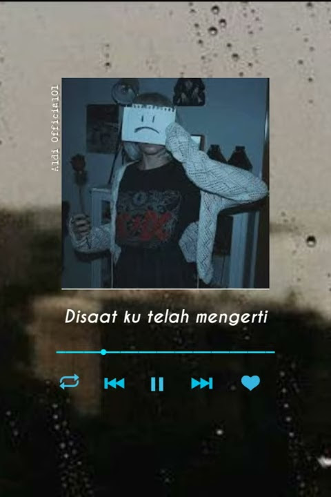 STORY WA KEREN || DIARY DEPRESI KU [Last Child - Lyrics]