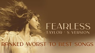 Taylor Swift - Fearless (Taylor's Version) (RANKED WORST TO BEST SONG)