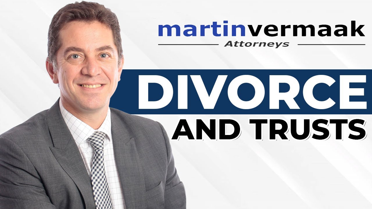 Divorce and Trusts