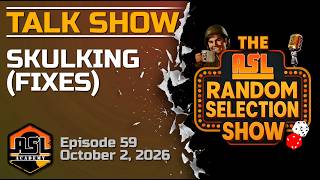 Advanced Squad Leader RSS - Episode 59 - Skulking (Fixes)
