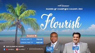 Friday Service | Making Of Champions - Flourish | Session III