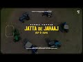 Jatta De Jahaaj | Karma Topper Ft Jind Kaur | New Punjabi Song 2024 | Punjabi Song 2024 | Mp3 Song