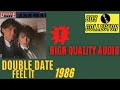 Double Date - Feel It (Good Quality) #Italodisco #Eurodisco #80s
