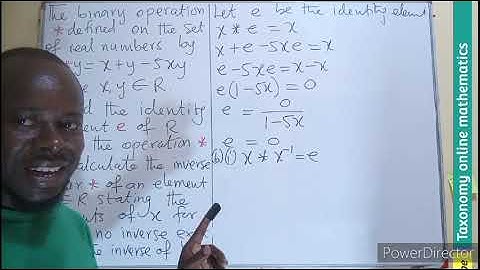 Binary Operation: How to find the identity element and inverse element unser a given operation