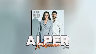 Ebru Yaşar & Burak Bulut - Kehribar ( Alper Karacan Remix )