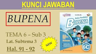 BUPENA 6C - Hal. 91 - 92 | Lat. Subtema 3 | Tema 6 Sub 3