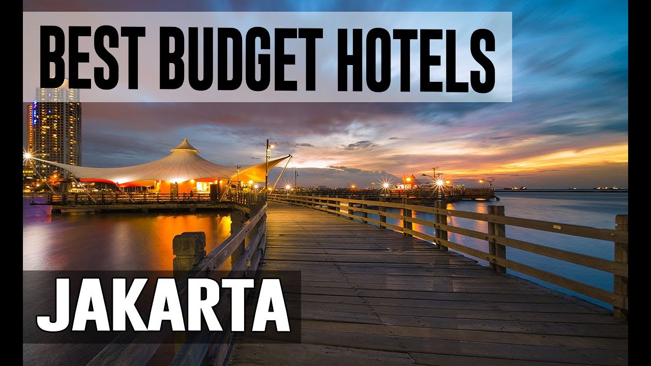 Cheap and Best Budget Hotels in Jakarta ,Indonesia - YouTube